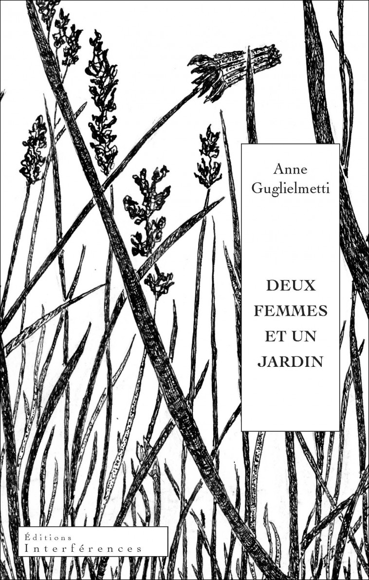 Deux femmes et un jardin - Anne Guglielmetti - INTERFERENCES