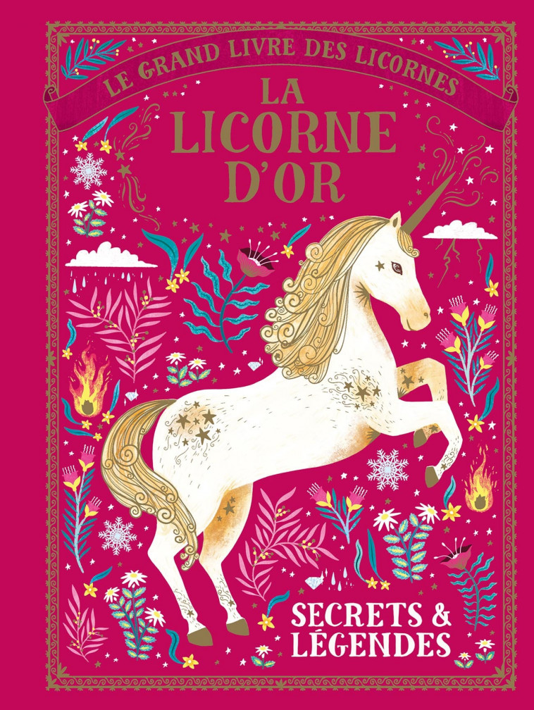 Le grand livre des licornes - La licorne d'Or - Selwyn E. Phipps - GALLIMARD JEUNE