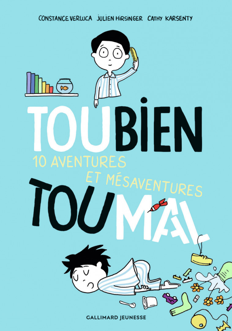 Toubien Toumal - Constance Verluca - GALLIMARD JEUNE