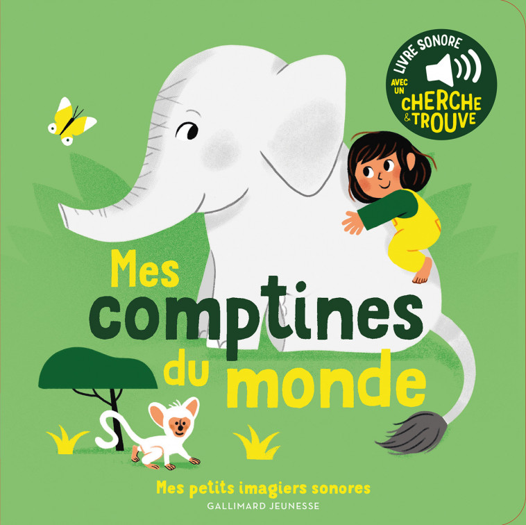 Mes comptines du monde - Elsa Fouquier - GALLIMARD JEUNE