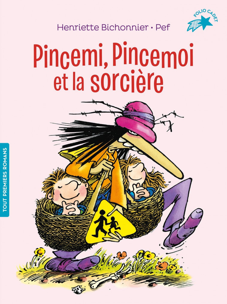 Pincemi, Pincemoi et la sorcière - Henriette Bichonnier - GALLIMARD JEUNE