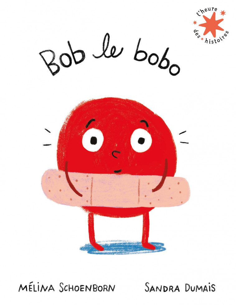 Bob le bobo - Mélina Schoenborn - GALLIMARD JEUNE