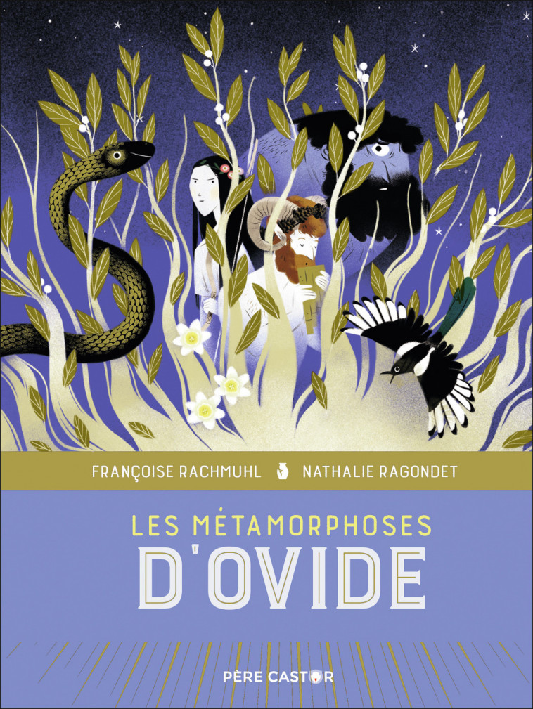 Les métamorphoses d'Ovide - Nathalie Ragondet - PERE CASTOR