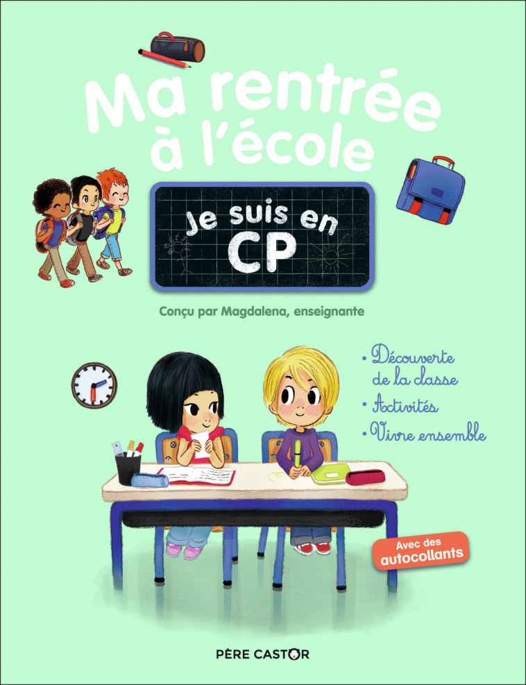 Je suis en CP - Ma rentrée à l'école -  Magdalena - PERE CASTOR