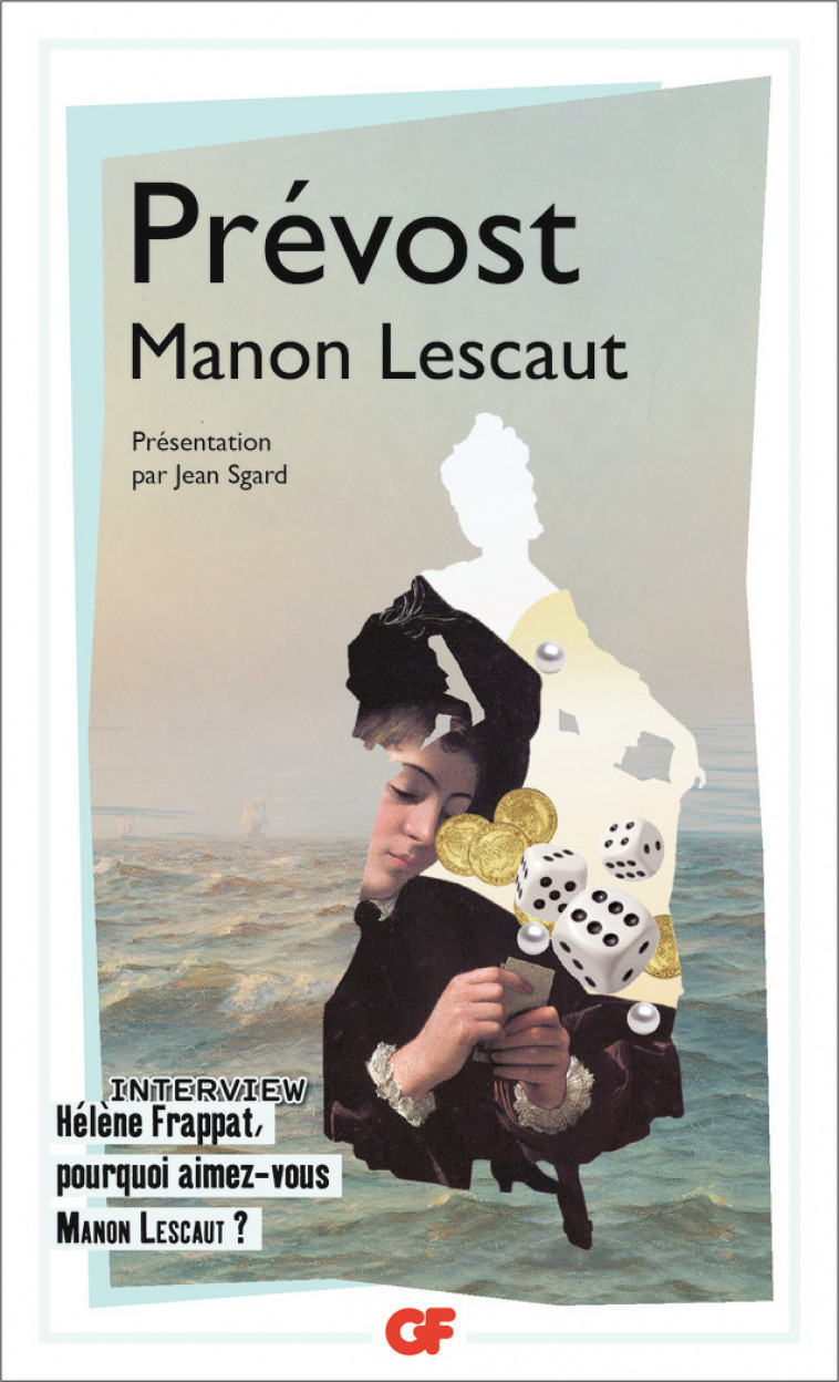 Manon Lescaut - Abbé Prévost - FLAMMARION