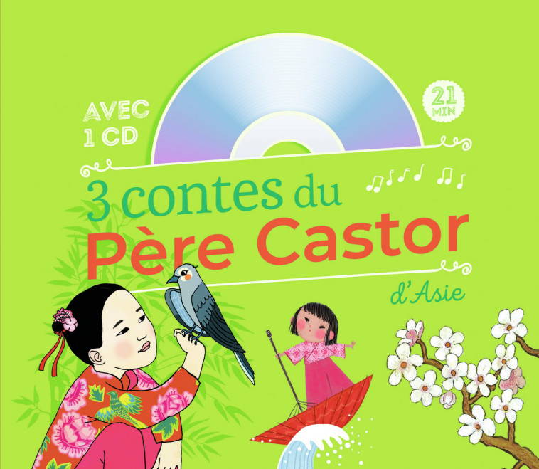 3 contes du Père Castor d'Asie -  Collectif - PERE CASTOR