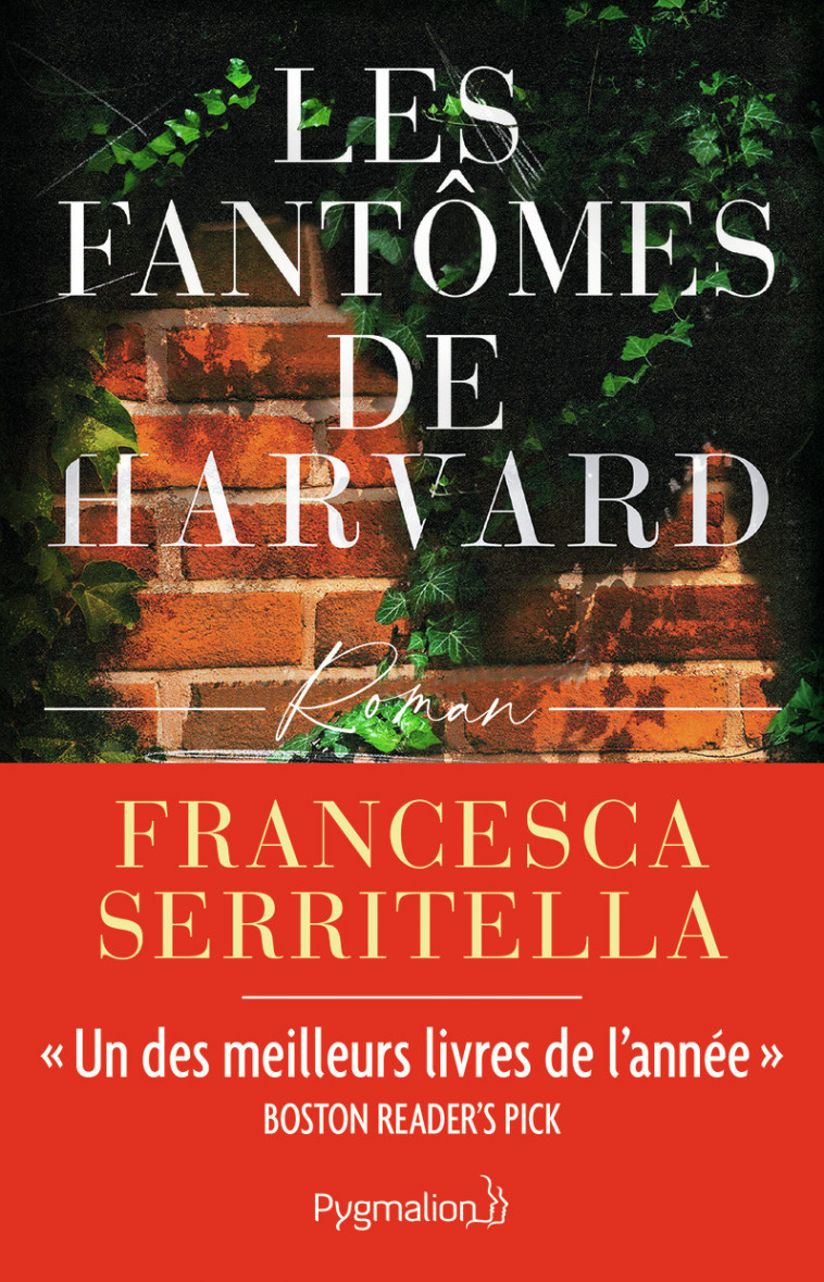 Les Fantômes de Harvard - Francesca Serritella - PYGMALION