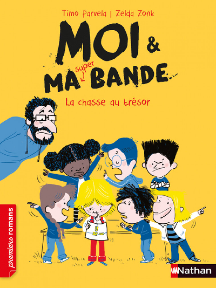 Moi & ma super bande - La chasse au trésor - Timo Parvela - NATHAN