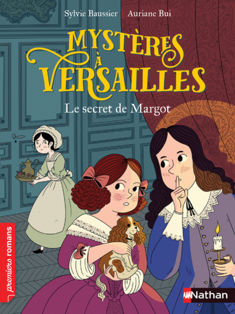 Mystère à Versailles - tome 1 - Le secret de Margot - Sylvie Baussier - NATHAN