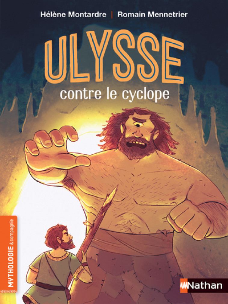 Ulysse contre le cyclope - Hélène Montarde - NATHAN