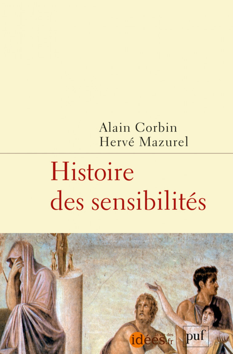 Histoire des sensibilités - Hervé Mazurel - PUF