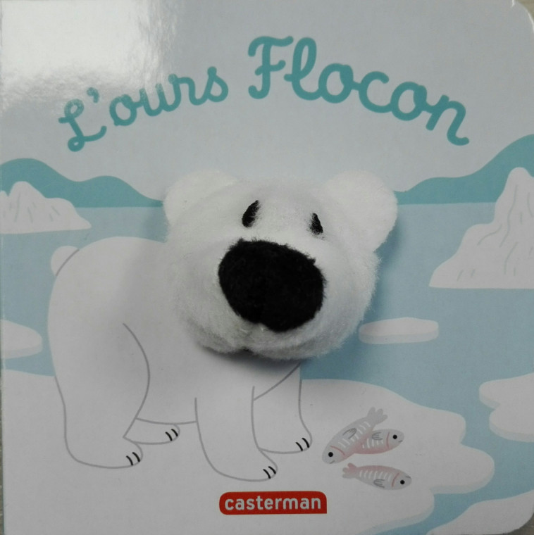 L'ours Flocon - Hélène Chetaud - CASTERMAN