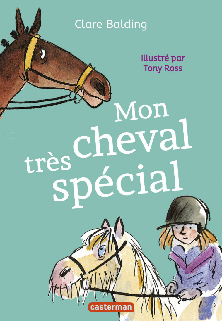 Mon cheval très spécial - Clare Balding - CASTERMAN