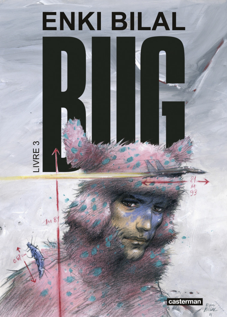 Bug - Enki Bilal - CASTERMAN