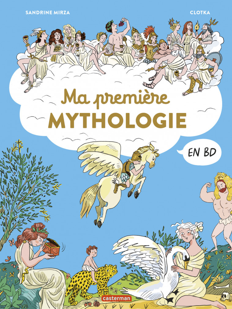 La mythologie en BD - Ma première mythologie - Sandrine Mirza - CASTERMAN