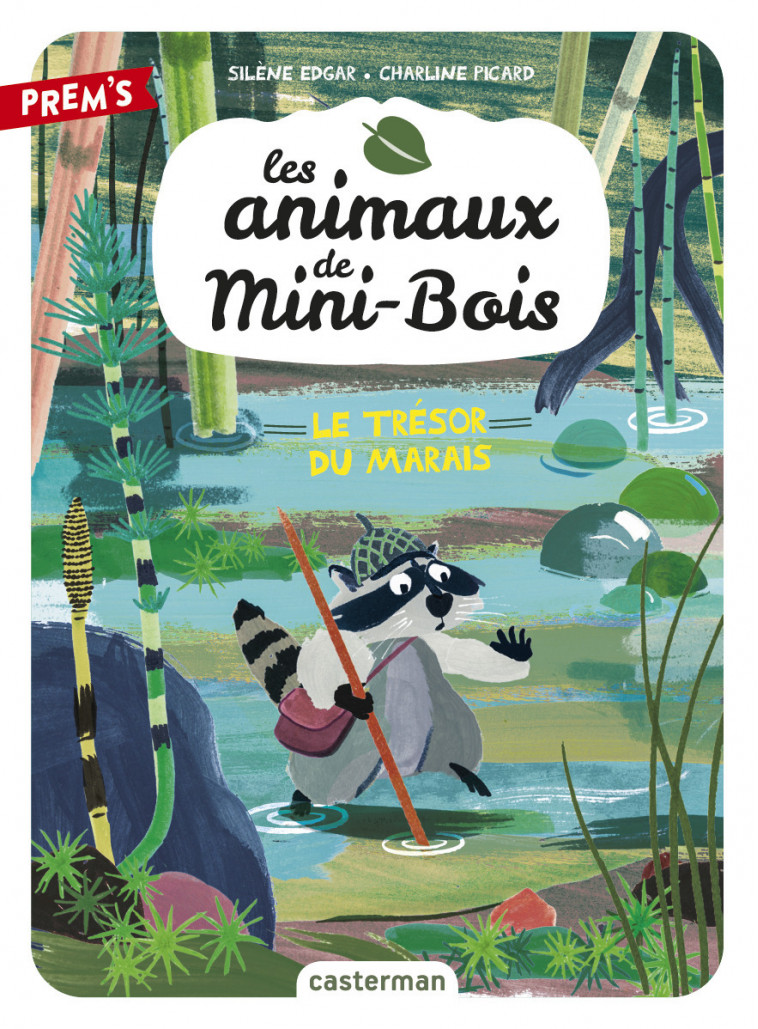 Les animaux de Mini-Bois - Silène Edgar - CASTERMAN