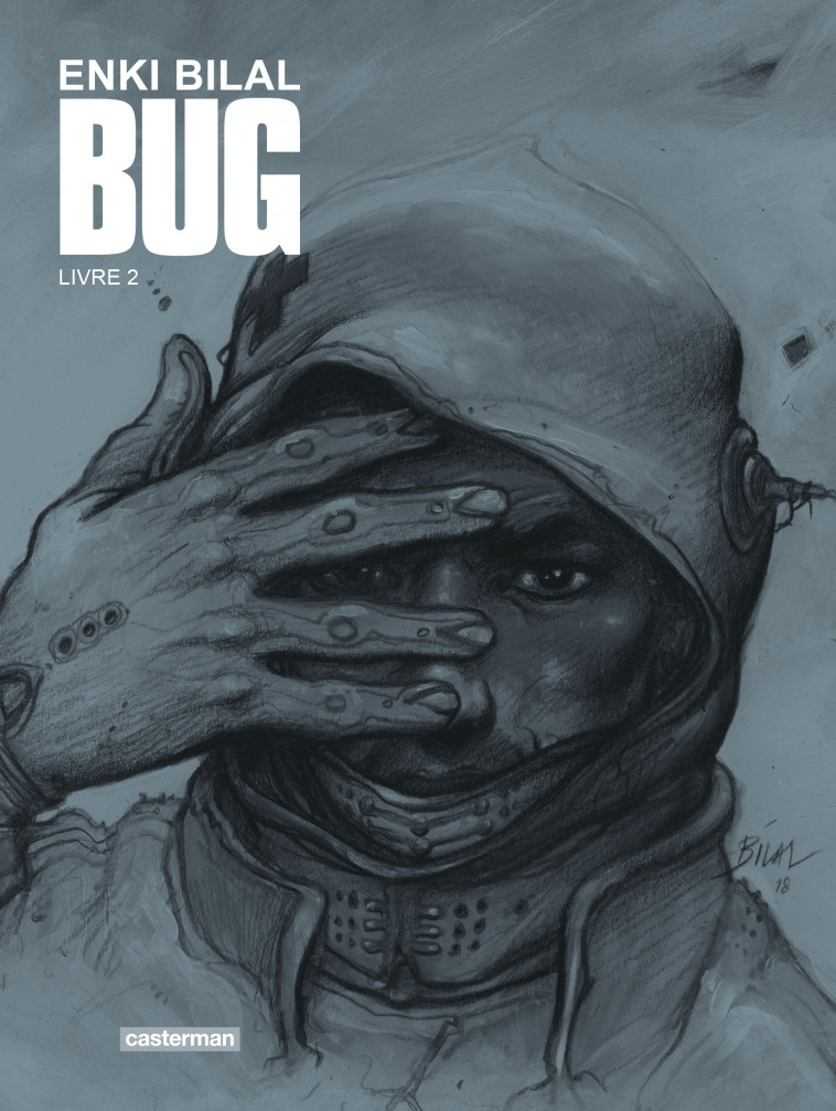 Bug - Enki Bilal - CASTERMAN