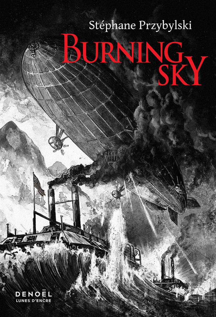 Burning Sky - Stéphane Przybylski - DENOEL