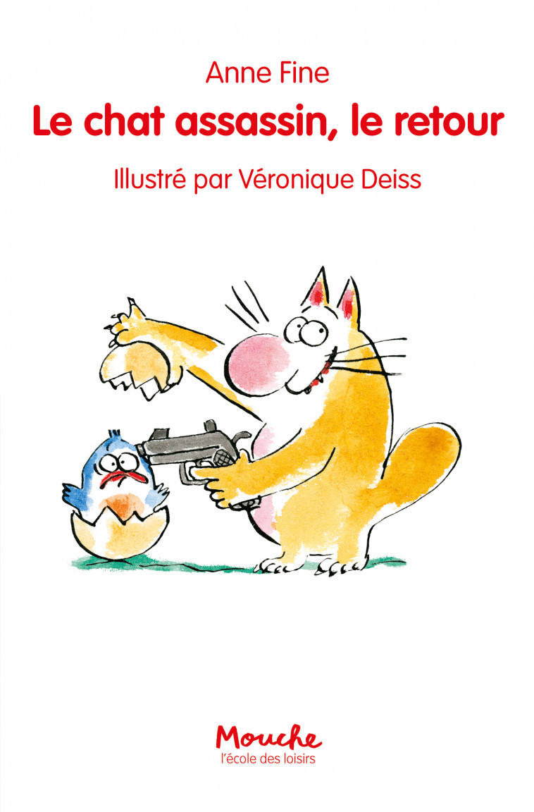 Chat assassin le retour (Le) (nouvelle Edition) - Anne Fine - EDL