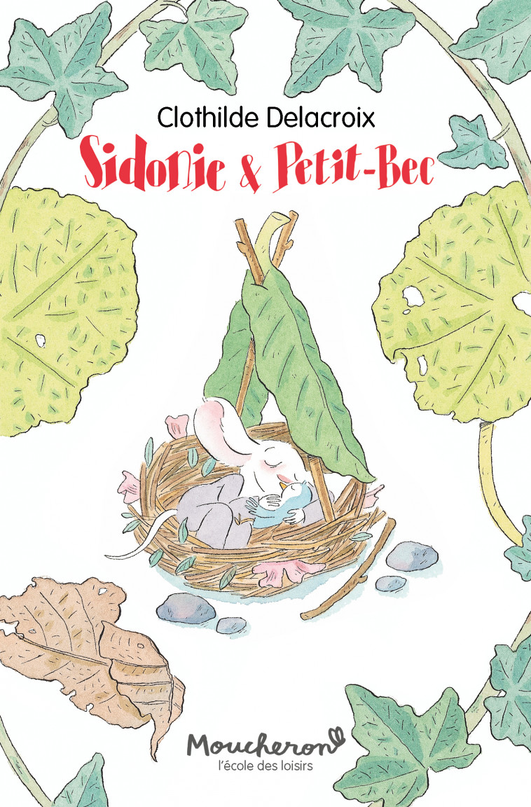 Sidonie & Petit-Bec - Clothilde Delacroix - EDL