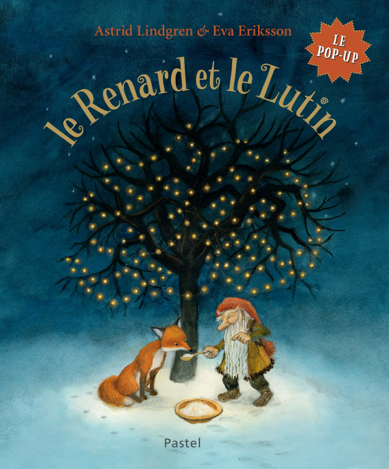 Le Renard et le Lutin - Astrid Lindgren - EDL