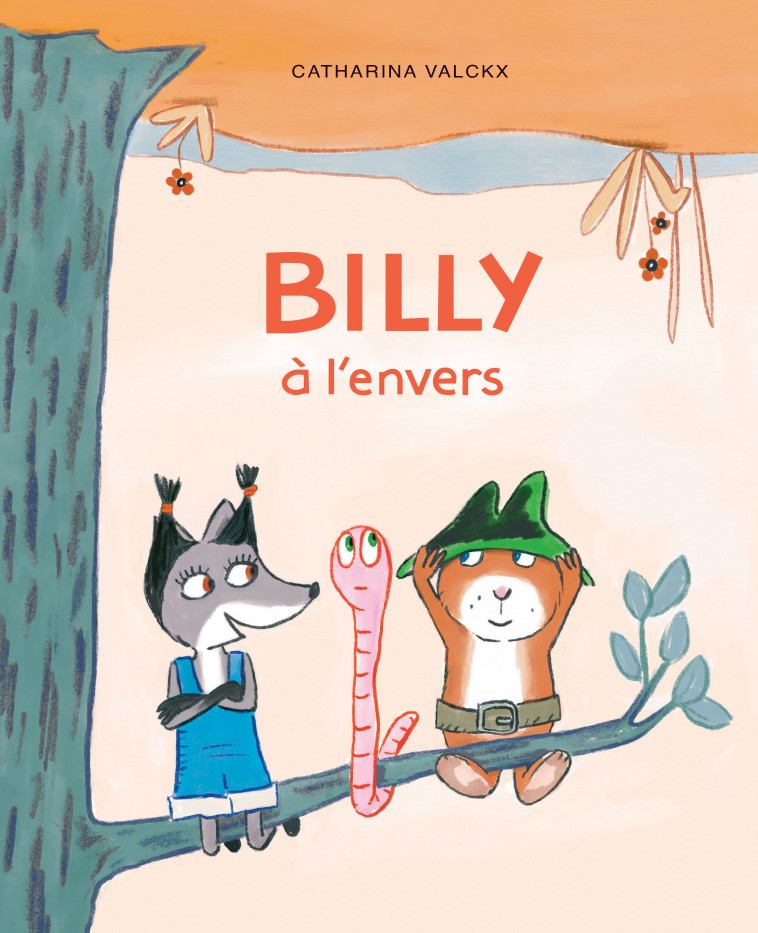 Billy à l'envers - Catharina Valckx - EDL