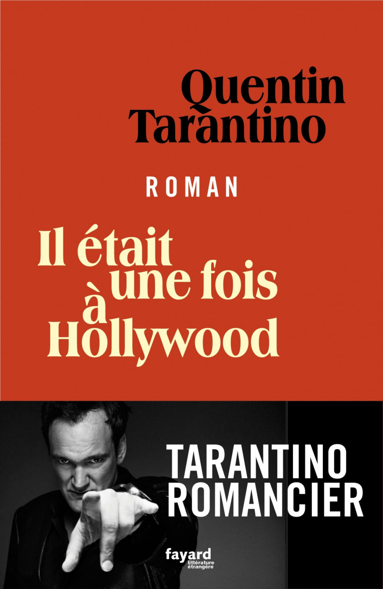 Il était une fois à Hollywood - Quentin Tarantino - FAYARD