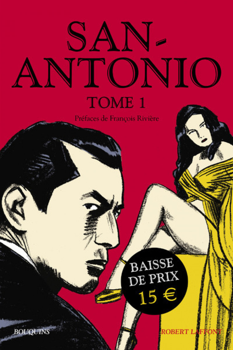 San-Antonio - tome 1 - Frédéric Dard - BOUQUINS