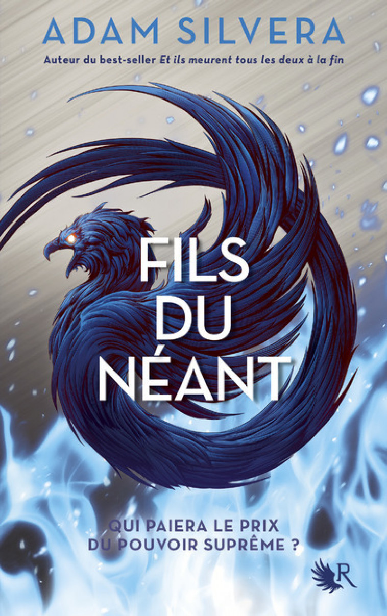 Fils du Néant - Tome 2 - Adam Silvera - ROBERT LAFFONT