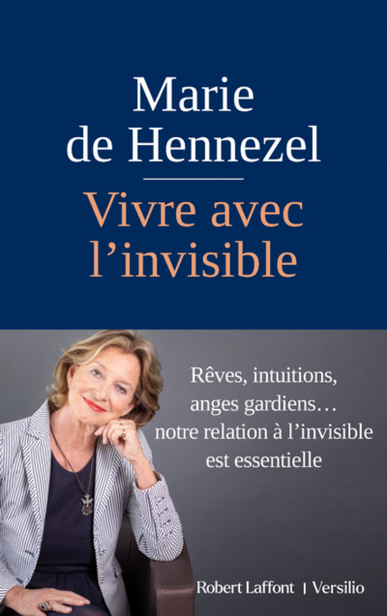 Vivre avec l'invisible - Marie de Hennezel - R LAFF VERSILIO