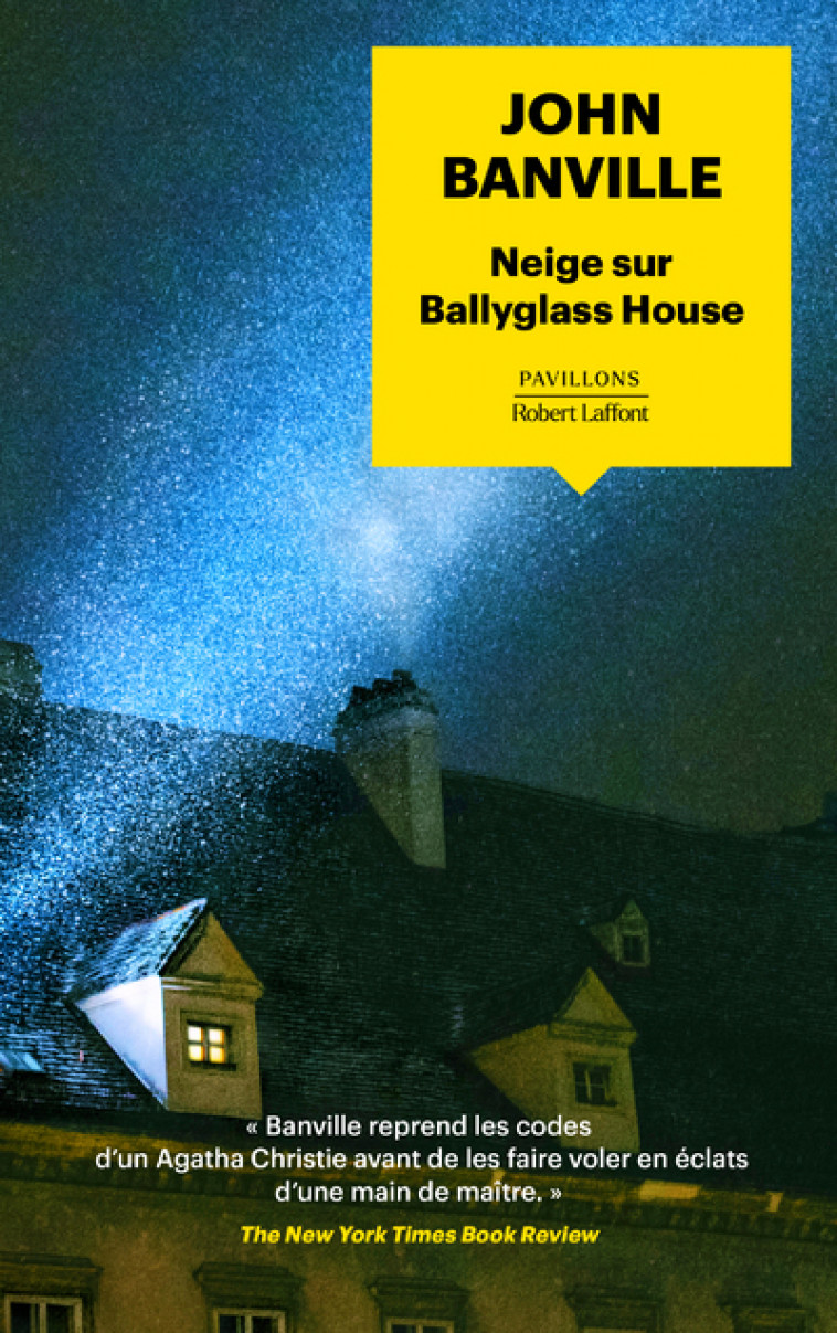 Neige sur Ballyglass House - John Banville - ROBERT LAFFONT