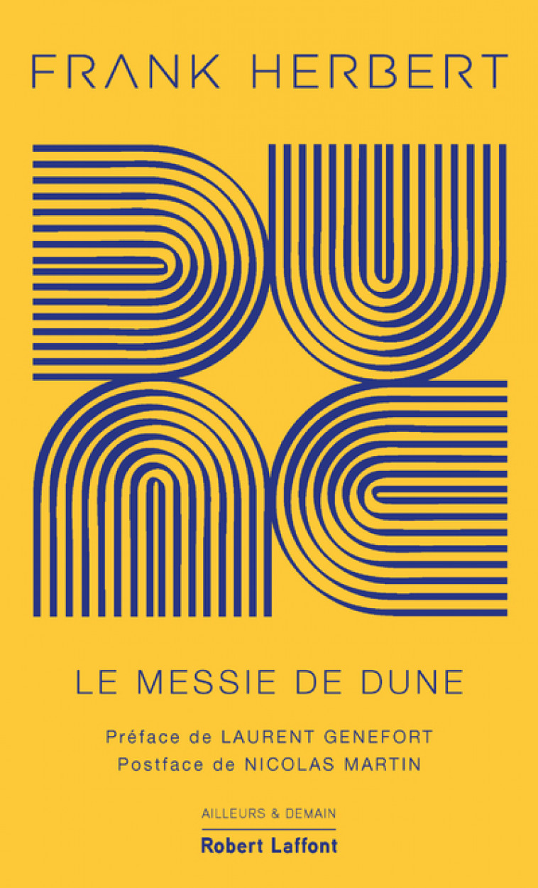 Dune - Tome 2 Le Messie de Dune - Édition collector - Frank Herbert - ROBERT LAFFONT