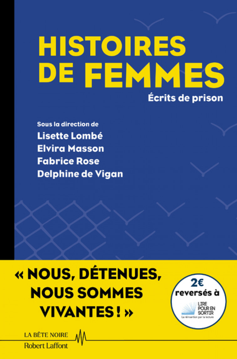 Histoires de femmes - Écrits de prison - Collectif Collectif - ROBERT LAFFONT