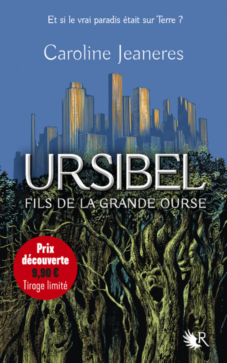 Ursibel - Tome 1 Fils de la grande ourse - Caroline Jeaneres - ROBERT LAFFONT