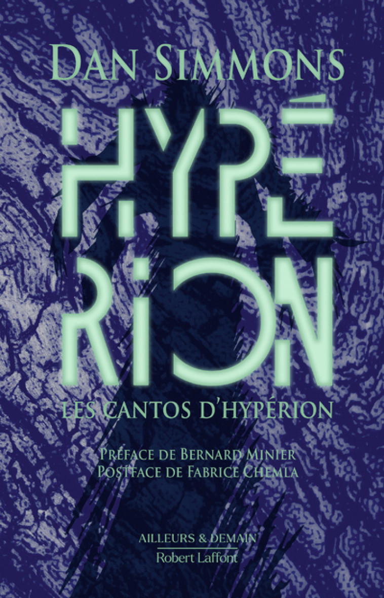 Les Cantos d'Hypérion - Tome 1 Hypérion - Édition collector - DAN SIMMONS - ROBERT LAFFONT