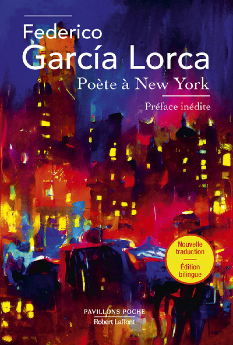 Poète à New-York - Federico GARCIA LORCA - ROBERT LAFFONT