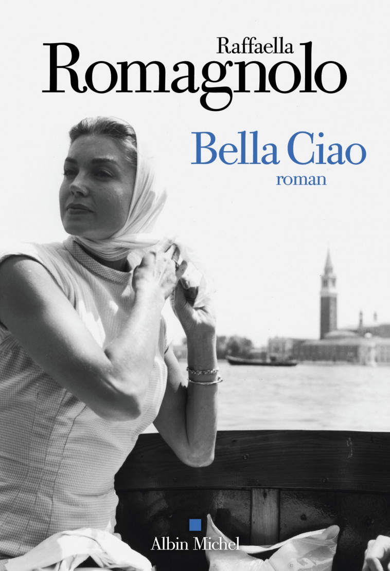 Bella Ciao - Raffaella Romagnolo - ALBIN MICHEL