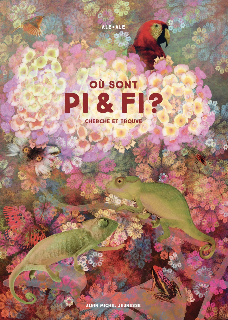 Où sont Pi et Fi ? - Ale + Ale Ale + Ale - ALBIN MICHEL