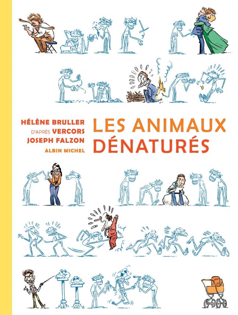 Les animaux dénaturés (BD) - Hélène Bruller - ALBIN MICHEL