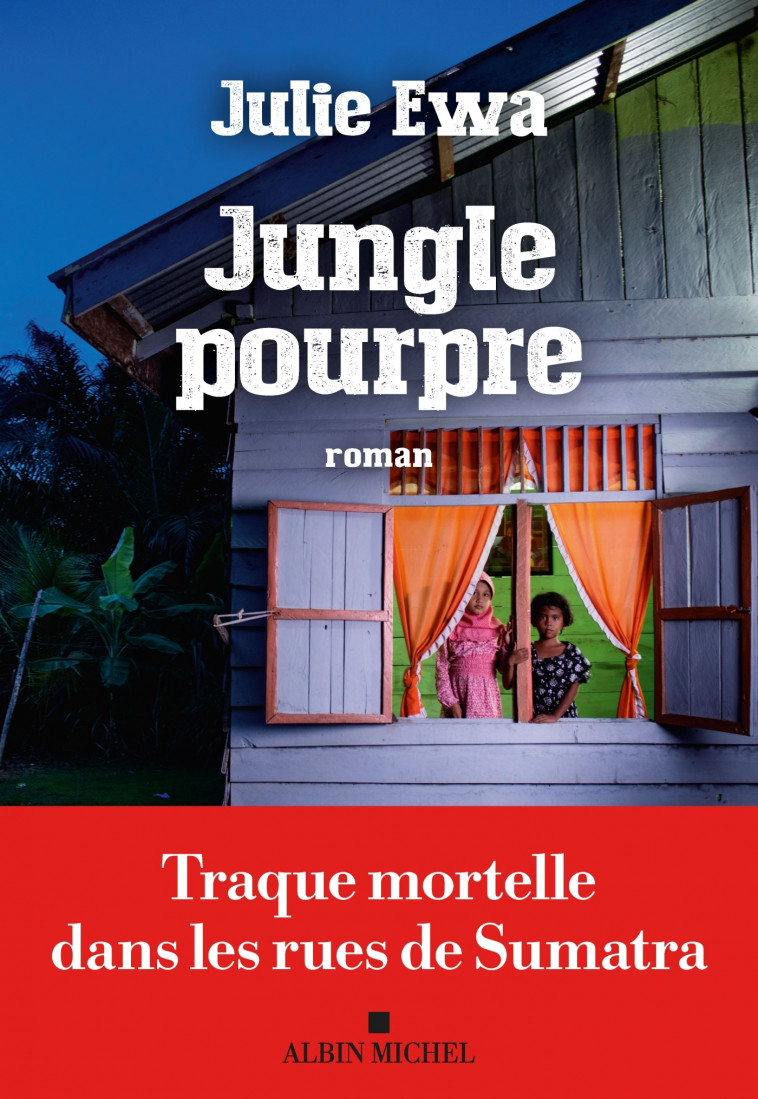 Jungle pourpre - Julie Ewa - ALBIN MICHEL