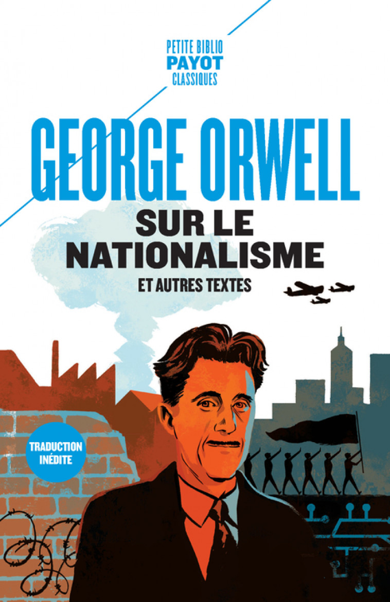 Sur le nationalisme - George ORWELL - PAYOT