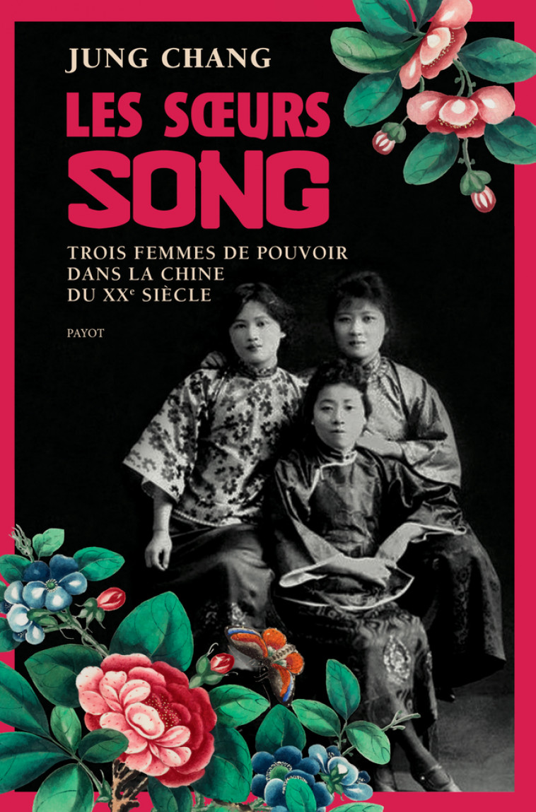 Les soeurs Song - Jung Chang - PAYOT