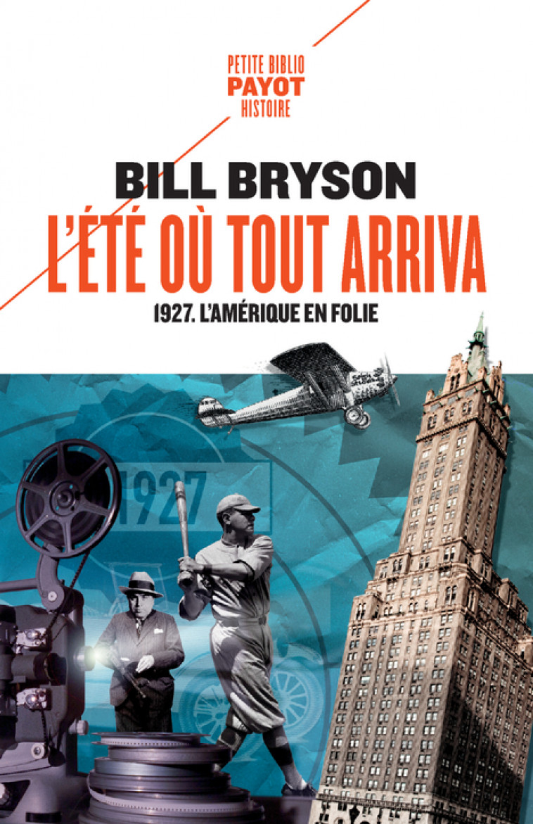 L'été où tout arriva - Bill Bryson - PAYOT