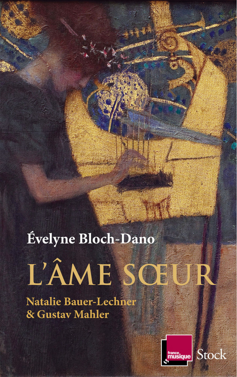 L'âme soeur - Évelyne Bloch-Dano - STOCK