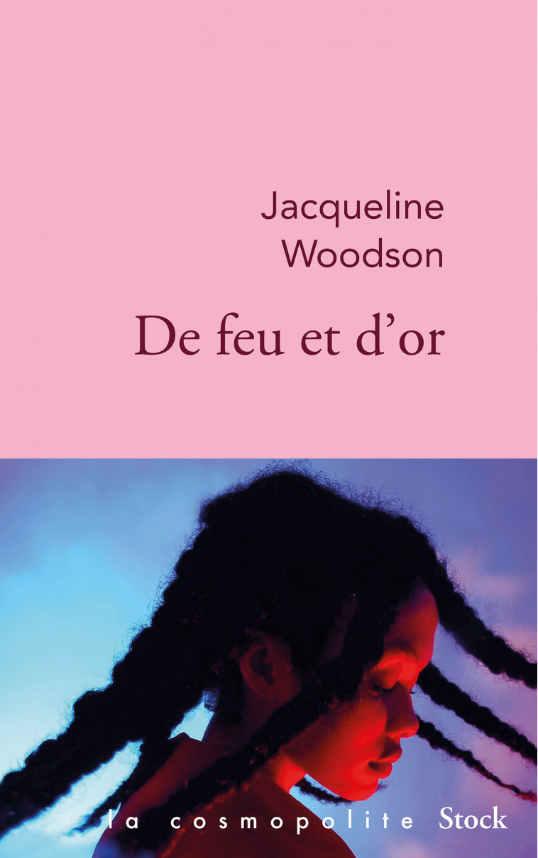 De feu et d'or - Jacqueline Woodson - STOCK