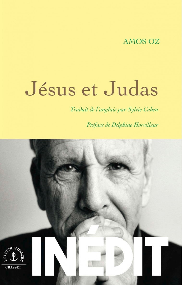 Jesus et Judas - Amos Oz - GRASSET