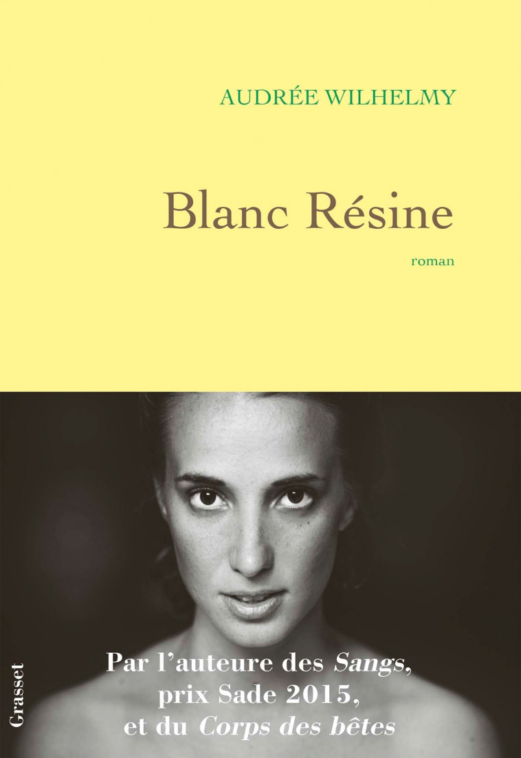 Blanc résine - Audrée Wilhelmy - GRASSET