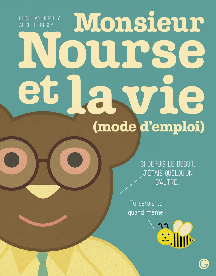 Monsieur Nourse et la vie - Christian Demilly - GRASSET JEUNESS