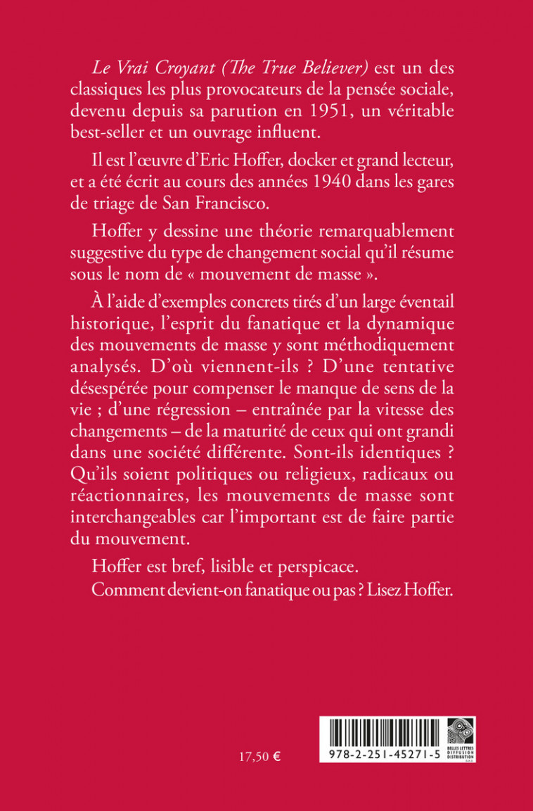 Le Vrai croyant - Eric Hoffer - BELLES LETTRES