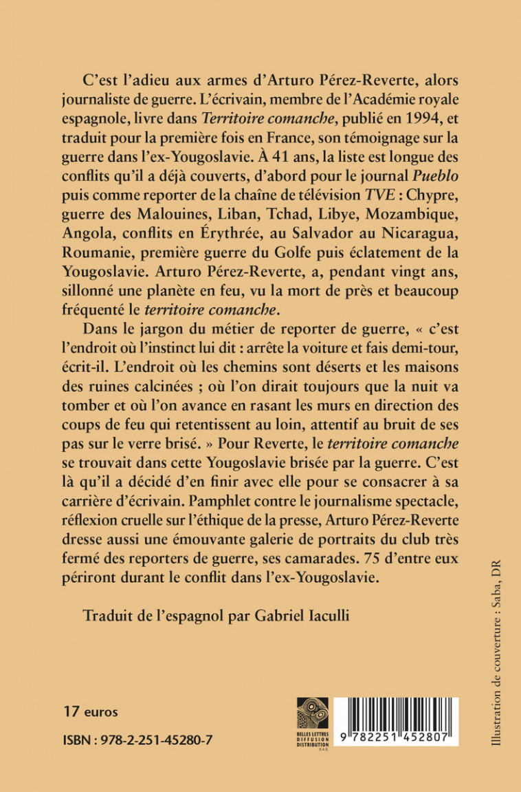 Territoire comanche - Arturo Perez-Reverte - BELLES LETTRES